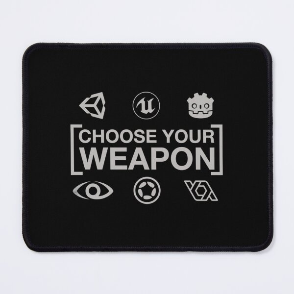 Item preview, Choose Your Weapon - Game Engines Dark   designed and sold by chuvitcon.