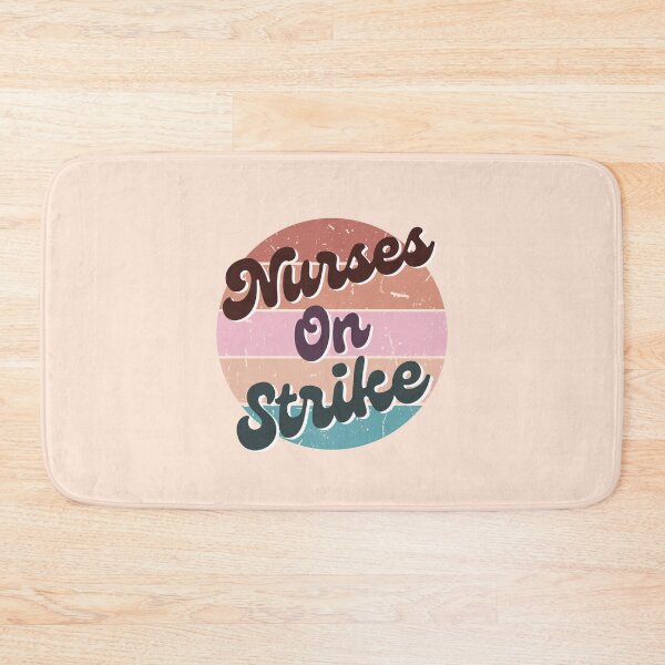 Item preview, Nurses On Strike | Retro Vintage Nurse | Healthcare Workers | We March For Nurses designed and sold by DesignsRN.