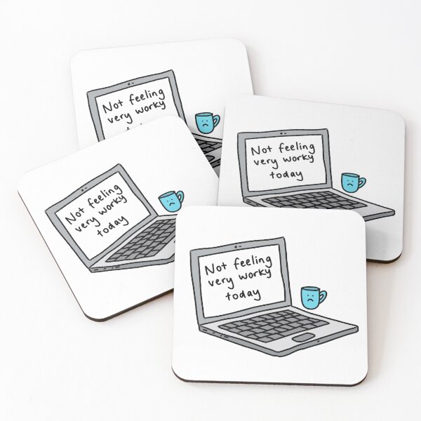 Item preview, Not Feeling Very Worky Today Design designed and sold by Silly Goofy Mood Store.