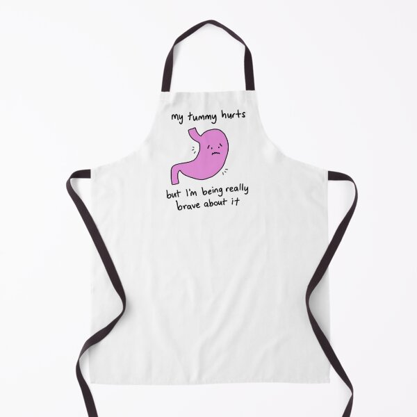Item preview, My Tummy Hurts But I'm Being Really Brave About It Design designed and sold by Silly Goofy Mood Store.