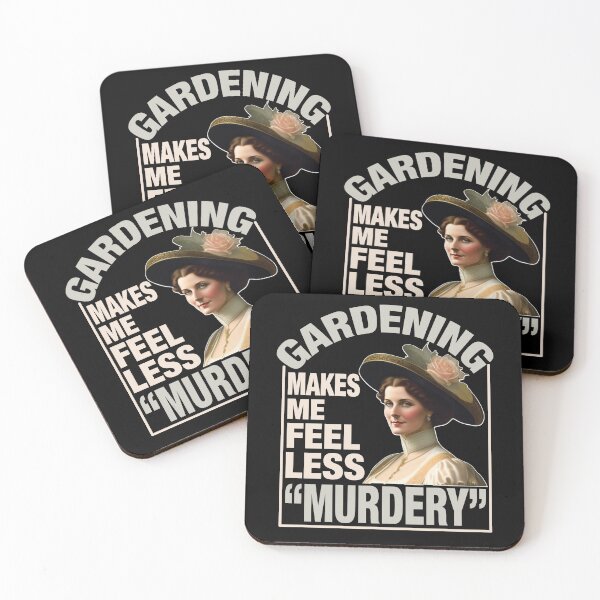 Item preview, Gardening makes me feel less "murdery" designed and sold by TaraGbear.