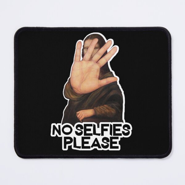 Item preview, No Selfies Please - Funny Mona Lisa design designed and sold by LordAudes.