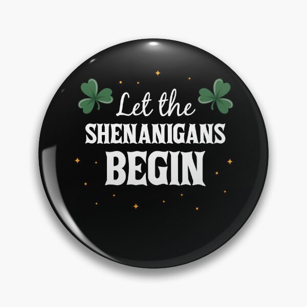 Item preview, Let The Shenanigas Begin St Patricks Day designed and sold by MooonTees.