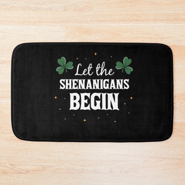 Item preview, Let The Shenanigas Begin St Patricks Day designed and sold by MooonTees.
