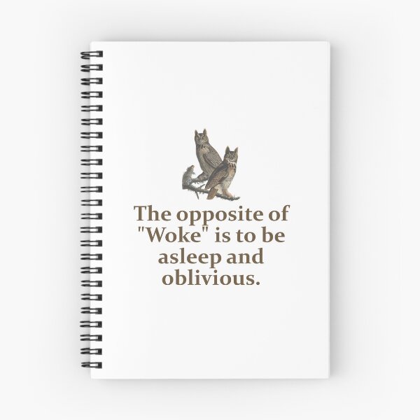 Item preview, The Opposite of Woke - Education Quote  designed and sold by CrankyOldDude.