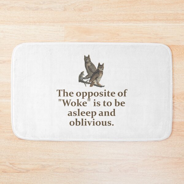 Item preview, The Opposite of Woke - Education Quote  designed and sold by CrankyOldDude.