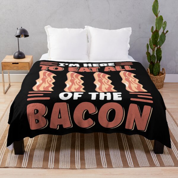 Item preview, I'm Here To Eat All The Bacon Breakfast Funny Bacon Lover designed and sold by MintedFresh.