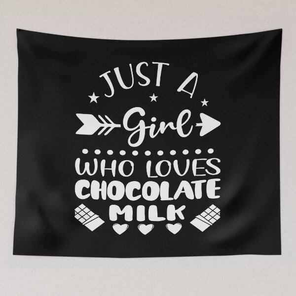 Item preview, Chocolate Lover Just A Girl Who Loves Chocolate Milk designed and sold by AmethystMurad.