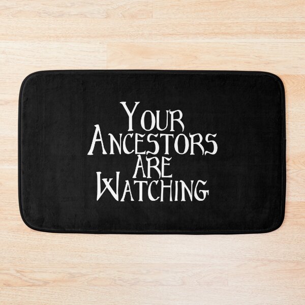 Item preview, Your Ancestors are Watching Constitutional Auditor 1st 2nd Amendment Copwatch  designed and sold by Gralok.