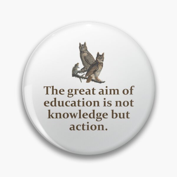 Artikelvorschau, The Great Aim Of Education - Education Quote   entworfen und verkauft von CrankyOldDude.