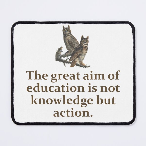 Item preview, The Great Aim Of Education - Education Quote   designed and sold by CrankyOldDude.