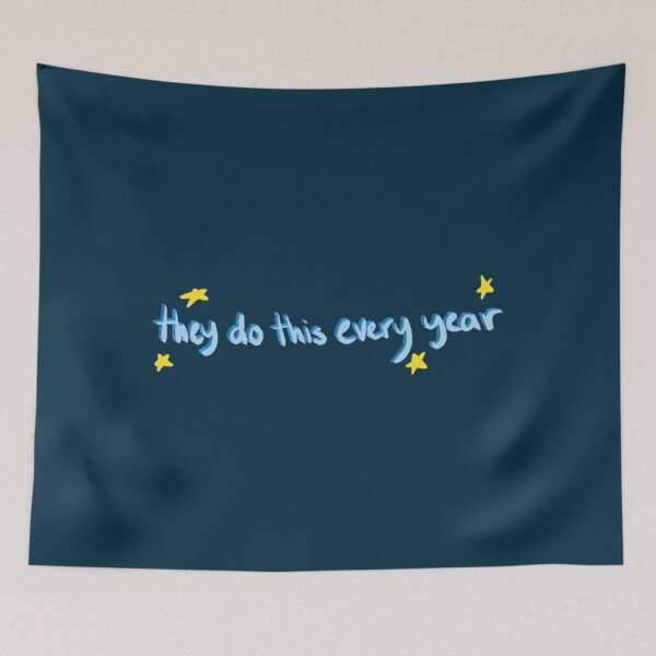 Item preview, They do this every year   designed and sold by laceywerner64.
