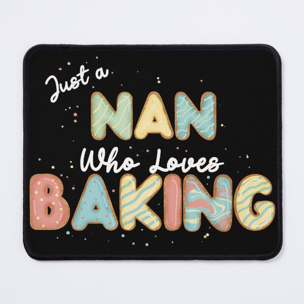 Item preview, Just a nan who loves baking designed and sold by CharlieCreates.