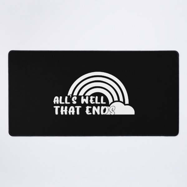 Item preview, All’s well that ends designed and sold by Perdogie’s Bodega.