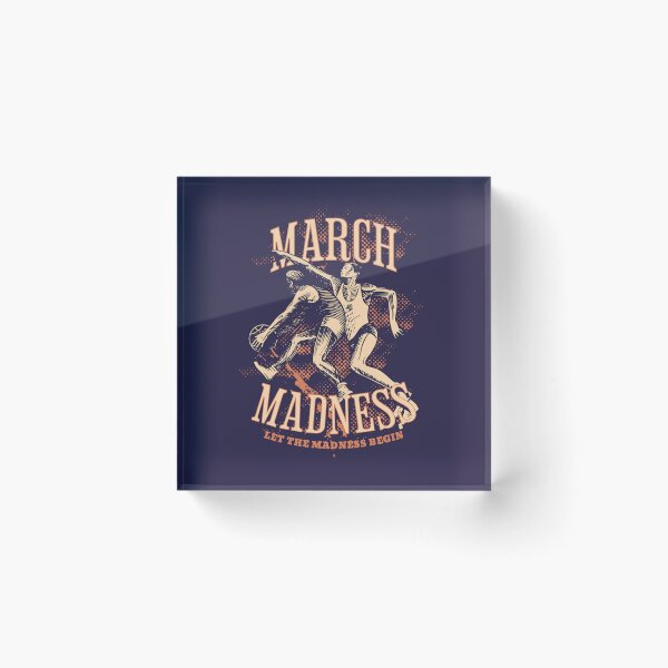 Item preview, march madness | let the madness begin designed and sold by simonlidesign.