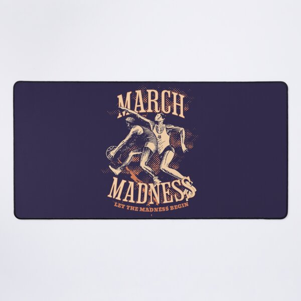 Item preview, march madness | let the madness begin designed and sold by simonlidesign.