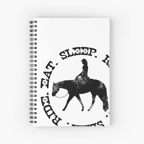 EAT SLEEP RIDE - Distressed Western Horse Female Rider Spiral Notebook