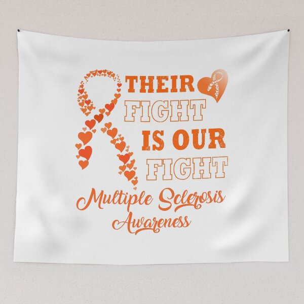 Item preview, Their Fight Is Our Fight Multiple Sclerosis Awareness designed and sold by Deco-Design.