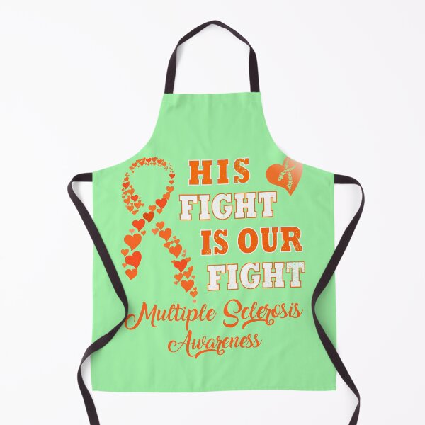 Item preview, His Fight Is Our Fight Multiple Sclerosis Awareness designed and sold by Deco-Design.
