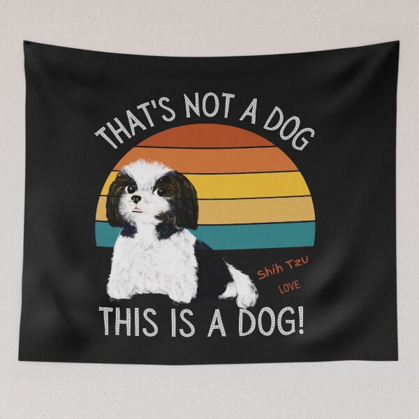 Item preview, Shih Tzu, This is a Dog! designed and sold by TerScott.