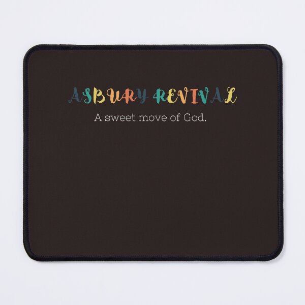 Item preview, Asbury Revival, a sweet move of God designed and sold by JillySheeks.