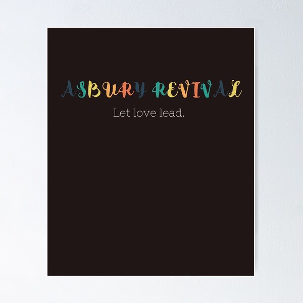 Item preview, Asbury Revival, a sweet move of God designed and sold by JillySheeks.