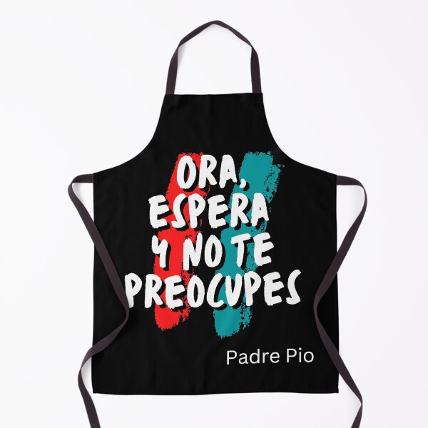 Item preview, Ora, Espera y no te Preocupes Padre Pio Quote in Spanish designed and sold by Brasilia.