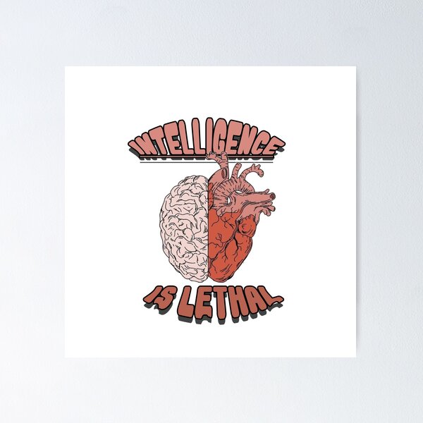 Item preview, Intelligence Is Lethal designed and sold by blackout12.