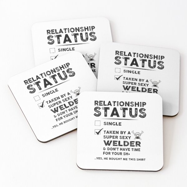 Item preview, Relationship Status Single Taken By A Super Sexy Welder Best Unisex Family Dad For Fathers Day Cool Mom For Women designed and sold by LuxuryDoyle.