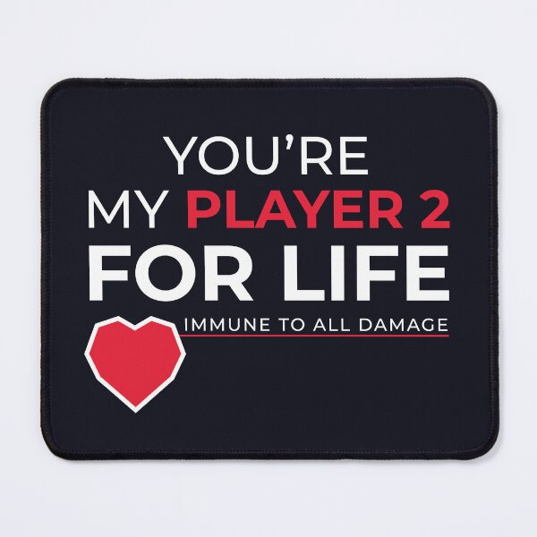 Item preview, You're my Player 2 for life designed and sold by FreshCorner.
