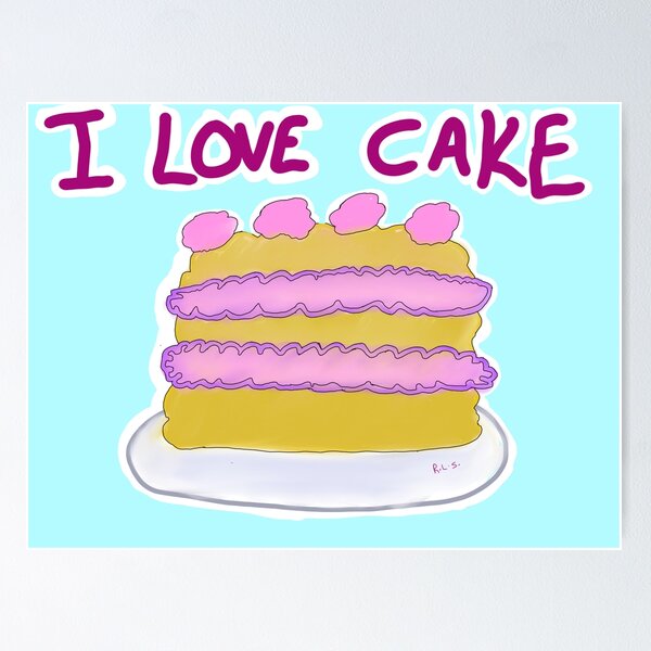 Item preview, I love cake  designed and sold by ArtistRebeccaLS.