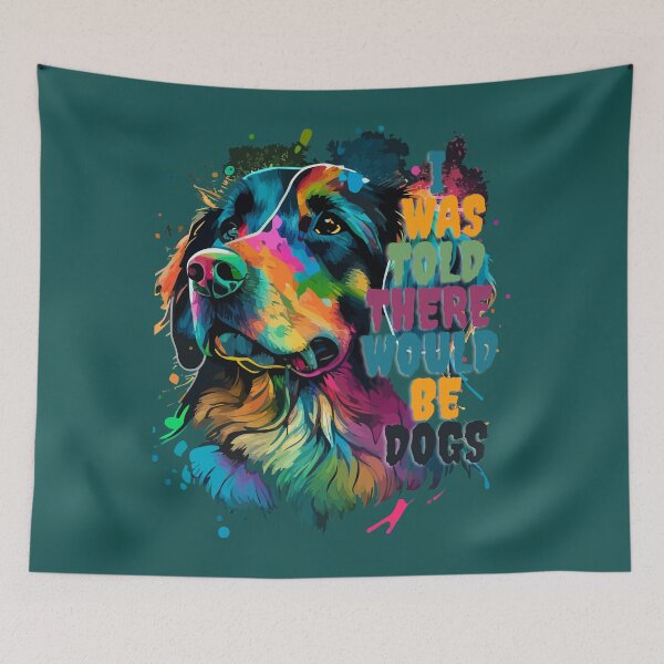 Item preview, funny dog, I was Told There Would Be Dog designed and sold by adalouz10.