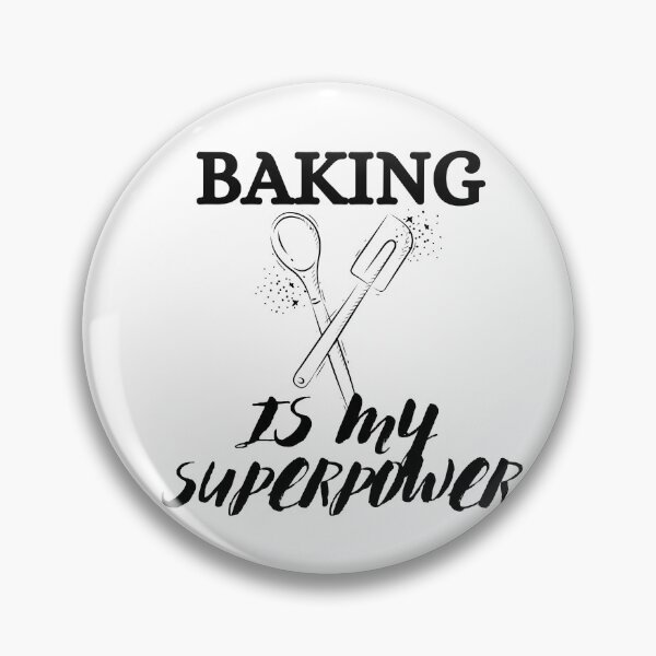 Item preview, Baking is My Superpower designed and sold by Bellife.