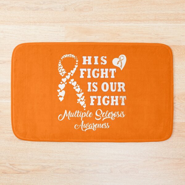 Item preview, His Fight Is Our Fight | Multiple Sclerosis Awareness designed and sold by Deco-Design.
