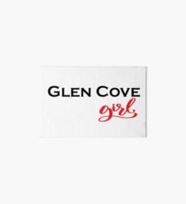 New York Raised Me / Glen Cove / Glen Cove Girl Art Board