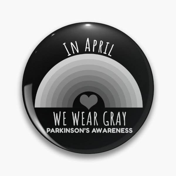 Item preview, In April We Wear Gray Parkinson's Disease Awareness designed and sold by Color-Sparkle.