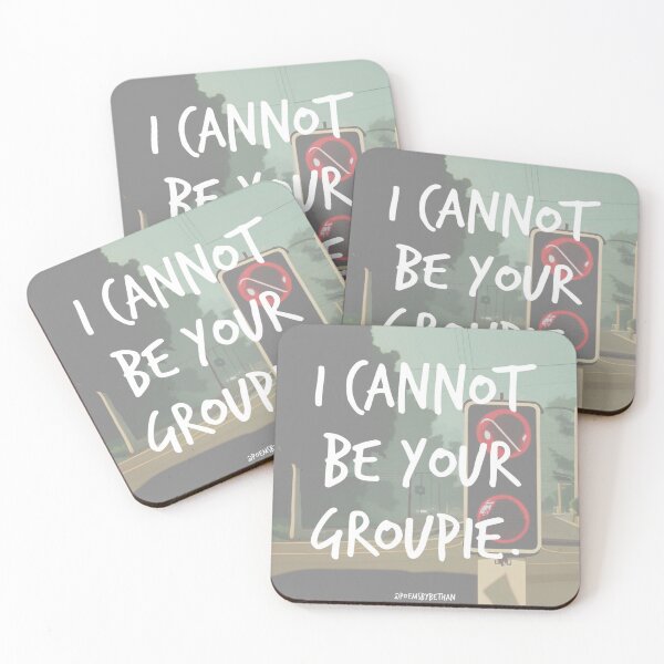 Item preview, i cannot be your groupie. designed and sold by Bethan Rose Studio.
