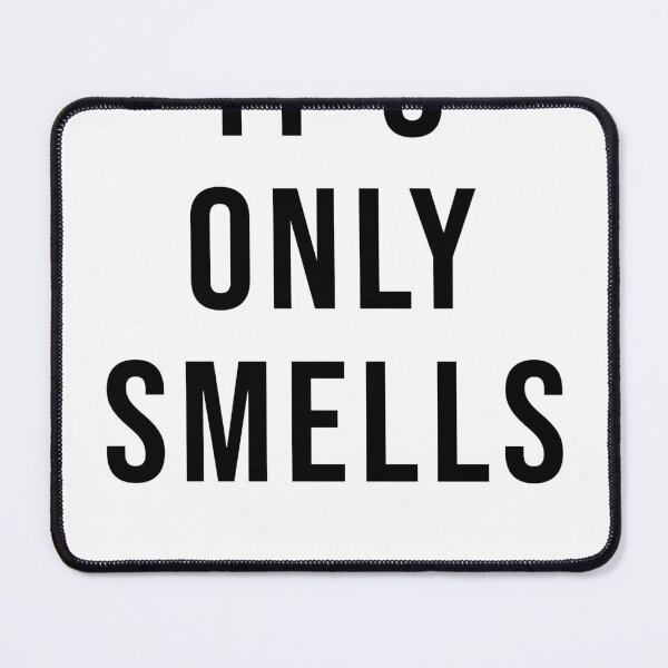 Item preview, It's Only Smells designed and sold by Impostrich.