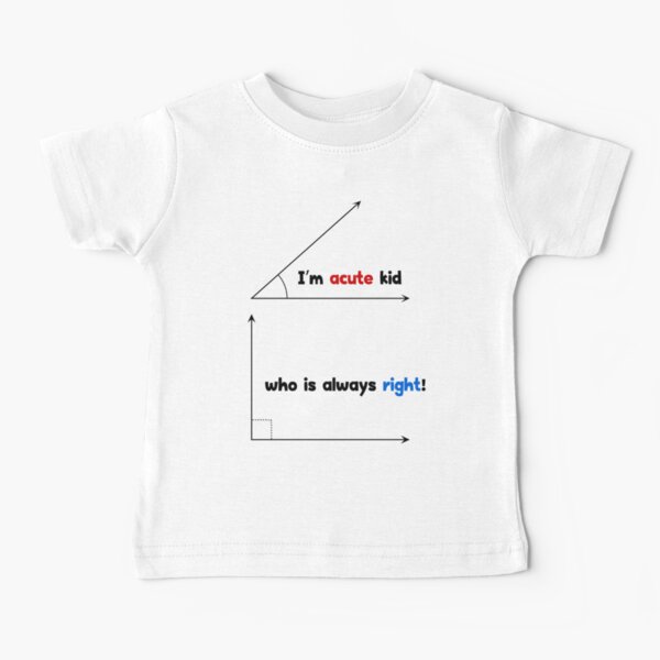 Item preview, Im acute kid who is always right! designed and sold by Deco-Design.
