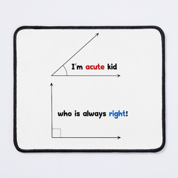 Item preview, Im acute kid who is always right! designed and sold by Deco-Design.