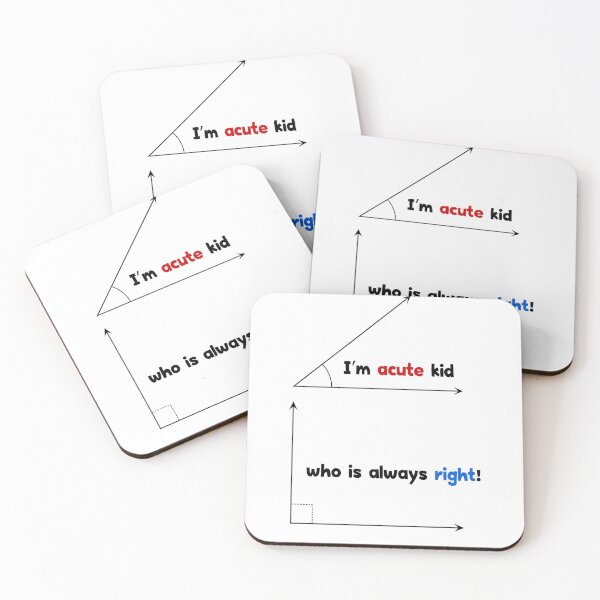 Item preview, Im acute kid who is always right! designed and sold by Deco-Design.