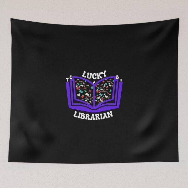 Item preview, Copy of Lucky to be a librarian designed and sold by NikkosDesigns.