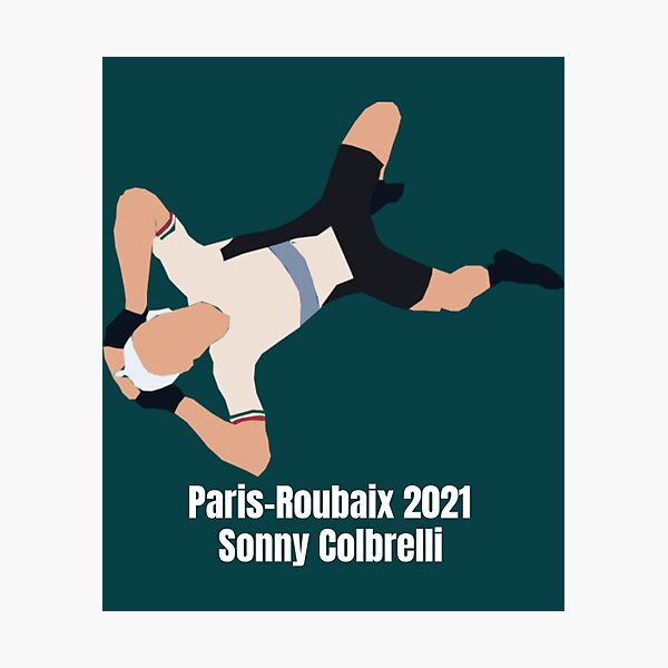 Item preview, Paris Roubaix 2021 - Sonny Colbrelli  designed and sold by AscensionPrint.