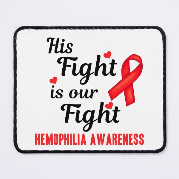 Item preview, His Fight Is My Fight Hemophilia Awareness designed and sold by Color-Sparkle.