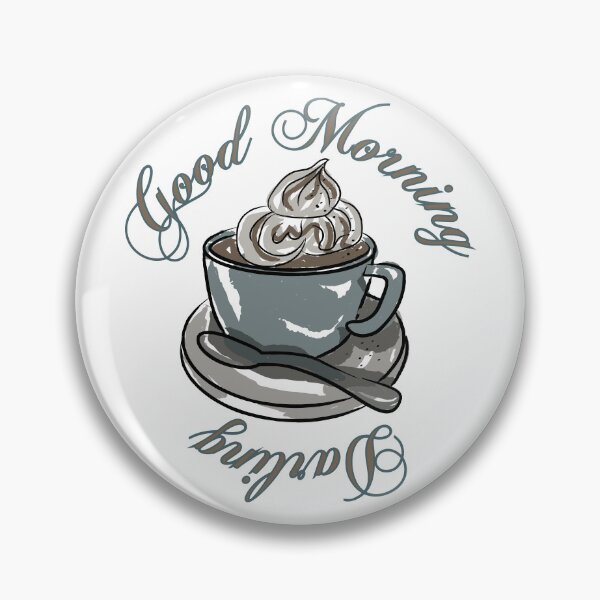 Artikelvorschau, Coffee Mag, Guten Morgen DarlingText entworfen und verkauft von Printable-Cutie.