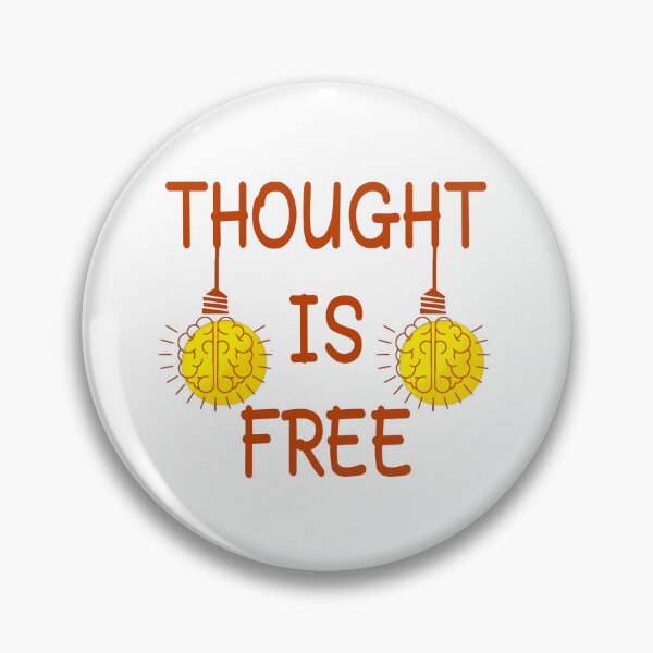 Item preview, Thought is free. designed and sold by adlkh.