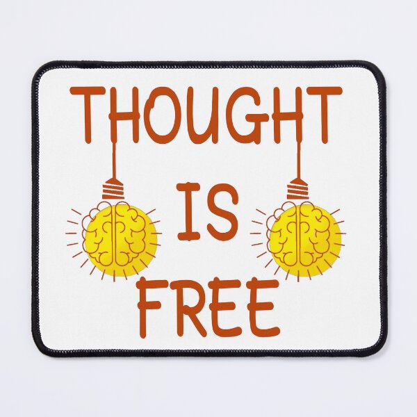 Item preview, Thought is free. designed and sold by adlkh.