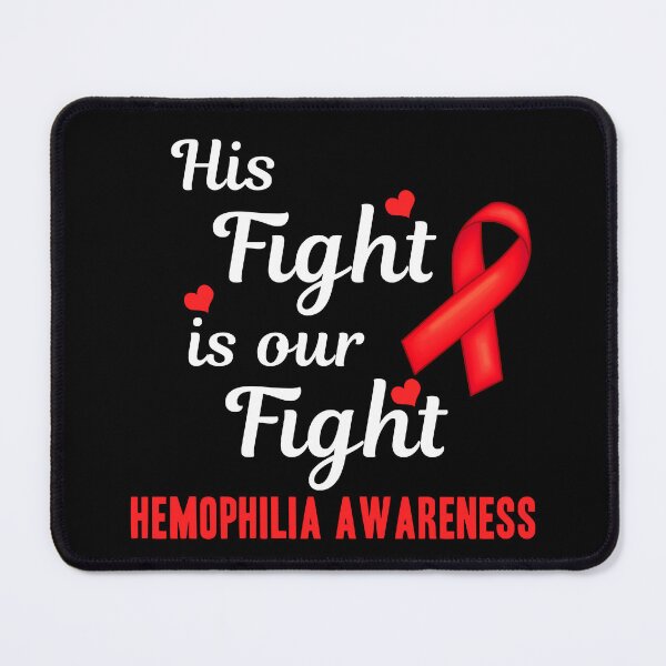 Item preview, His Fight Is My Fight Hemophilia Awareness designed and sold by Color-Sparkle.