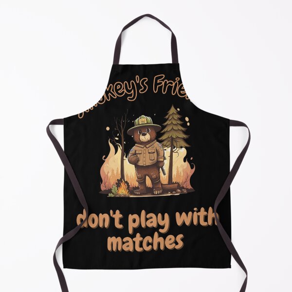 Item preview, Smokey's Friends don't Play With Matches designed and sold by picopy.