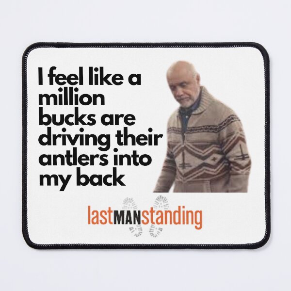 Item preview, Last man Standing Quote designed and sold by Rileyjoel2003.